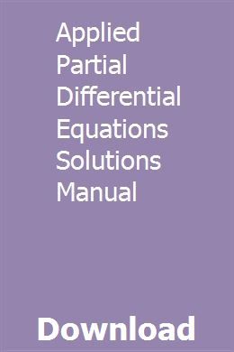 Applied Partial Differential Equations Solutions
